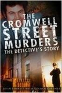 Abbildung von: The Cromwell Street Murders - The History Press Ltd