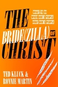 Cover: The Bride(zilla) of Christ - Multnomah