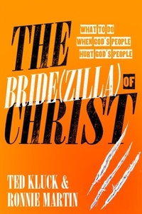 Enlarge image Cover: The Bride(zilla) of Christ - Multnomah