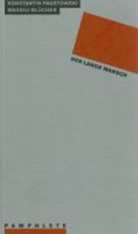 Enlarge image Cover: Der lange Marsch - BasisDruck