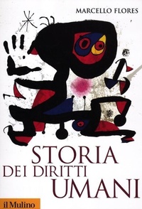 Abbildung von: Storia dei diritti umani - Storica paperbacks;Il Mulino