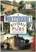 Cover: Worcestershire's Historic Pubs - The History Press Ltd