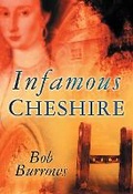 Cover: Infamous Cheshire - The History Press Ltd