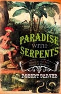Cover: Paradise With Serpents - HarperPerennial