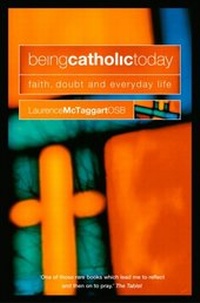 Abbildung von: Being Catholic Today - HarperCollins