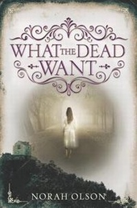 Enlarge image Cover: What The Dead Want - HarperCollins