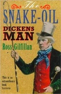 Cover: The Snake-Oil Dickens Man - Fourth Estate Ltd