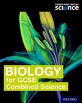 Cover: Twenty First Century Science: Biology for GCSE Combined Science Student Book - Oxford University Press