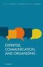 Cover: Expertise, Communication, and Organizing - Oxford University Press