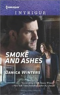 Cover: Smoke and Ashes - HARLEQUIN INTRIGUE