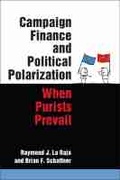 Cover: Campaign Finance and Political Polarization - The University of Michigan Press
