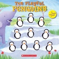 Cover: Ten Playful Penguins - Scholastic US