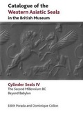 Cover: Catalogue of the Western Asiatic Seals in the British Museum (Volume 4) - British Museum Press