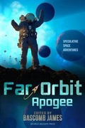 Cover: Far Orbit Apogee - World Weaver Press