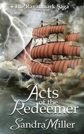 Cover: Acts of the Redeemer - Onda Mountain Books
