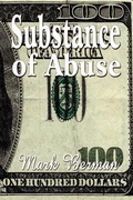 Cover: Substance of Abuse - AuthorHouse
