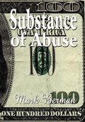 Cover: Substance of Abuse - AuthorHouse