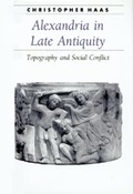 Cover: Alexandria in Late Antiquity - Johns Hopkins University Press