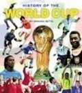 Cover: History of the World Cup - The History Press Ltd