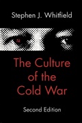 Cover: The Culture of the Cold War - Johns Hopkins University Press