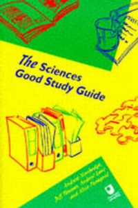 Enlarge image Cover: The Sciences Good Study Guide - Open University Worldwide