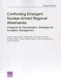 Cover: Confronting Emergent Nuclear-Armed Regional Adversaries - RAND
