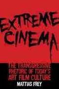 Cover: Extreme Cinema - Rutgers University Press