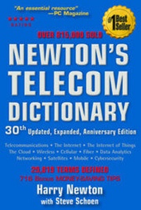 Enlarge image Cover: Newton's Telecom Dictionary - Telecom Publishing