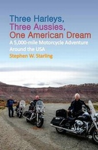 Abbildung von: Three Harleys, Three Aussies, One American Dream - Meta Management Publishing