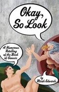 Cover: Okay, So Look - Annorlunda Books, Inc