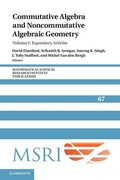 Cover: Commutative Algebra and Noncommutative Algebraic Geometry: Volume 1, Expository Articles - Cambridge University Press