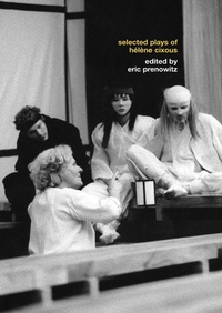 Abbildung von: The Selected Plays of Helene Cixous - Routledge
