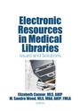 Cover: Electronic Resources in Medical Libraries - Routledge
