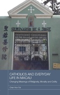 Cover: Catholics and Everyday Life in Macau - Routledge