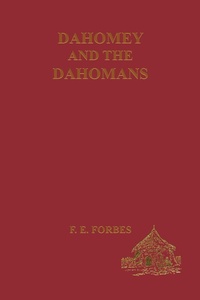 Abbildung von: Dahomey and the Dahomans - Routledge