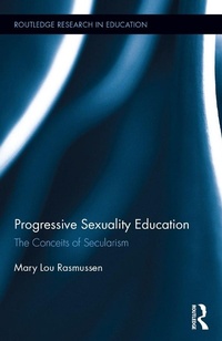 Enlarge image Cover: Progressive Sexuality Education - Routledge