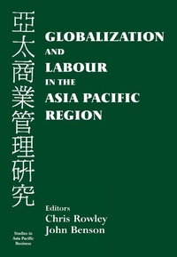 Enlarge image Cover: Globalization and Labour in the Asia Pacific - Routledge