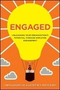 Cover: Engaged - Unleashing Your Organization's Potential Through Employee Engagement - Wiley