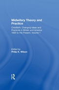 Cover: Midwifery Theory and Practice - Routledge