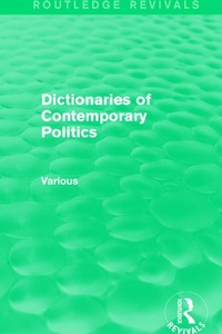 Abbildung von: Dictionaries of Contemporary Politics - Routledge