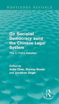 Enlarge image Cover: On Socialist Democracy and the Chinese Legal System - Routledge