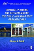 Cover: Strategic Planning and Decision-Making for Public and Non-Profit Organizations - Routledge