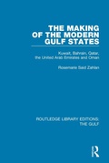 Cover: The Making of the Modern Gulf States - Routledge