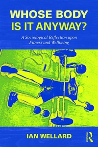 Abbildung von: Whose Body is it Anyway? - Routledge