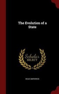 Enlarge image Cover: The Evolution of a State - Andesite Press