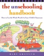 Cover: The Unschooling Handbook - Prima Publishing,U.S.