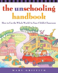 Enlarge image Cover: The Unschooling Handbook - Prima Publishing,U.S.