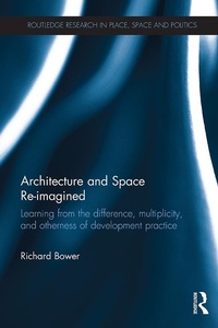 Abbildung von: Architecture and Space Re-imagined - Routledge
