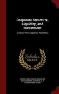 Cover: Corporate Structure, Liquidity, and Investment - Andesite Press