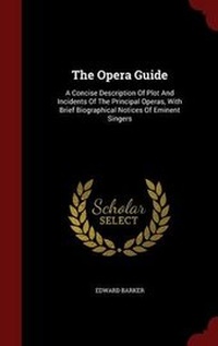 Enlarge image Cover: The Opera Guide - Andesite Press